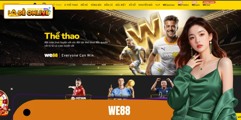 WE88 - Sân Chơi Giải Trí Đẳng Cấp, Dẫn Đầu Xu Hướng Mới
